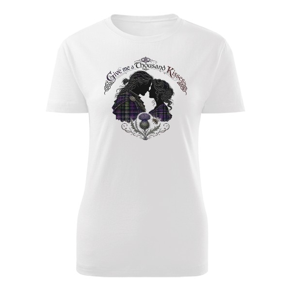 Tričko s potiskem Outlander - Give me a Thousand Kisses - Highland Romance